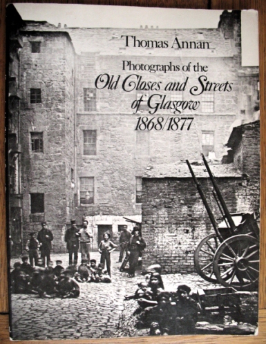 Thomas Annan Old Closes of Glasgow